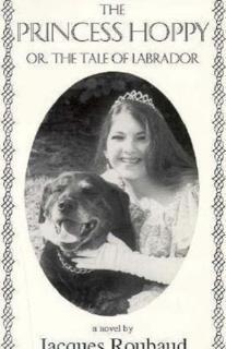 Princess Hoppy, Or, the Tale of Labrador Or, the Tale of Labrador