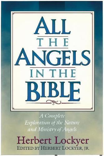 All the Angels in the Bible 