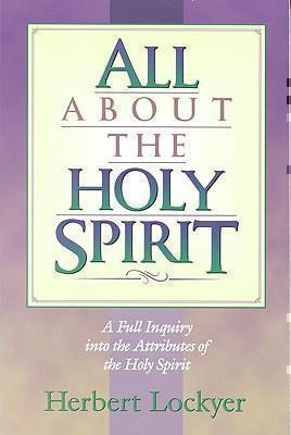 All About the Holy Spirit 