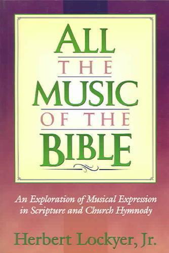 All the Music of the Bible 