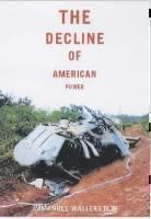 Decline Of American Power 
