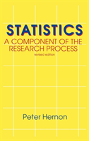 Statistics A Component of the Research Process, 2nd Edition