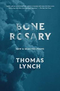 Bone Rosary New and Selected Poems
