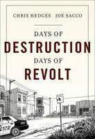Days of Destruction, Days of Revolt 