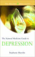 Natural Medicine Guide to Depression Healthy Mind Guide Series