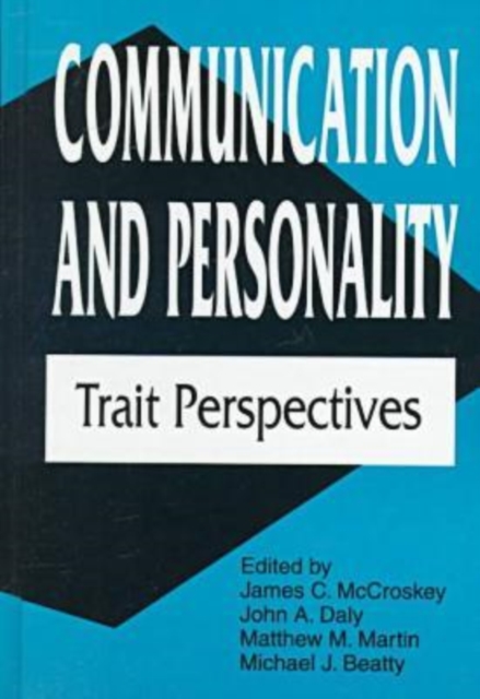 Communication and Personality Trait Perspectives