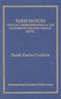 Paris Dances Textual Choreographies in the