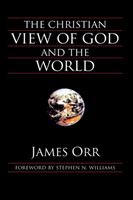 Christian View of God and the World 