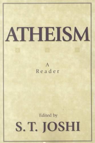 Atheism A Reader