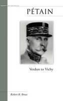 Petain Verdun to Vichy