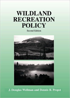 Wildland Recreation Policy An Introduction