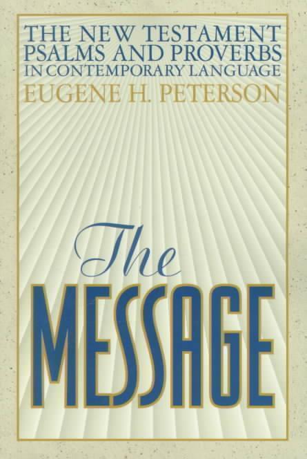 Message New Testament Psalms and Prove
