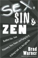 Sex, Sin, and ZEN Buddhist Sex, from Polyamory,