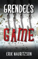 Grendel's Game 