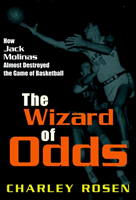 Wizard Of Odds How Jack Molinas Nearly Destroyed the Game of Basketball