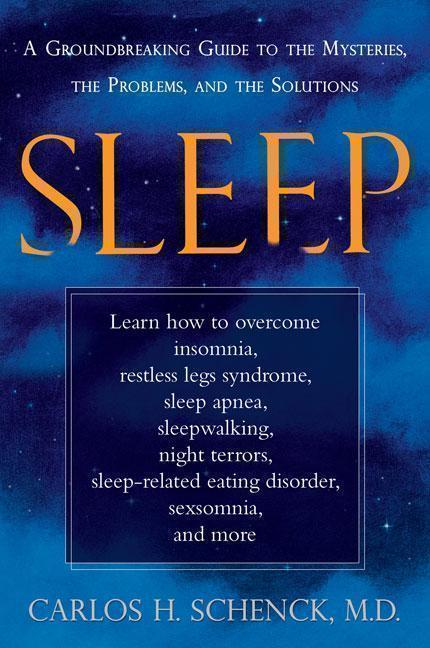 Sleep The Mysteries, the Problems, a