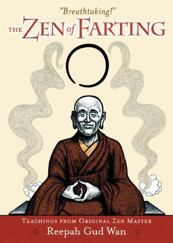Zen of Farting 