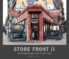Store Front 2 The Disappearing Face of New Y