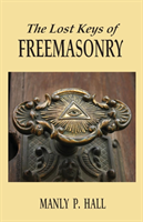 Lost Keys of Freemasonry 