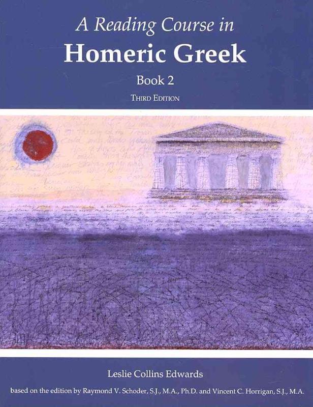Reading Course in Homeric Greek, Book 2 