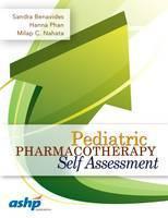 Pediatric Pharmacotherapy Self Assessment 
