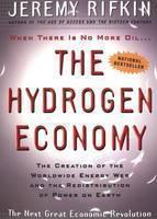 Hydrogen Economy The Creation of the Worldwide