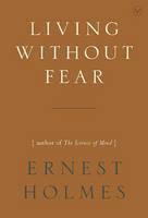 Living without Fear 