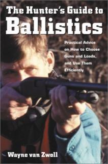 Hunter's Guide to Ballistics 