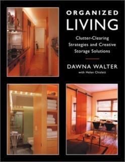 Organized Living Clutter-Clearing Strategies an