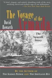 Voyage of the Armada The Spanish Story