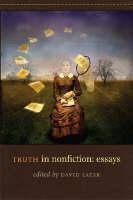 Truth in Nonfiction Essays