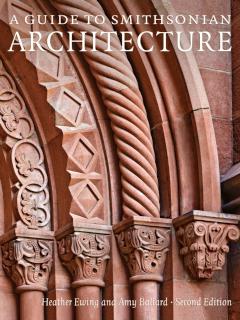 Guide to Smithsonian Architecture 