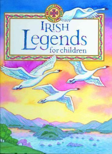 Irish Legends For Children 