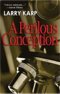 A Perilous Conception 