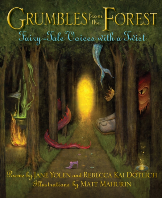 Grumbles from the Forest Fairy-Tale Voices with a Twist