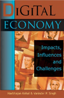 Digital Economy Impacts, Influences and Challe