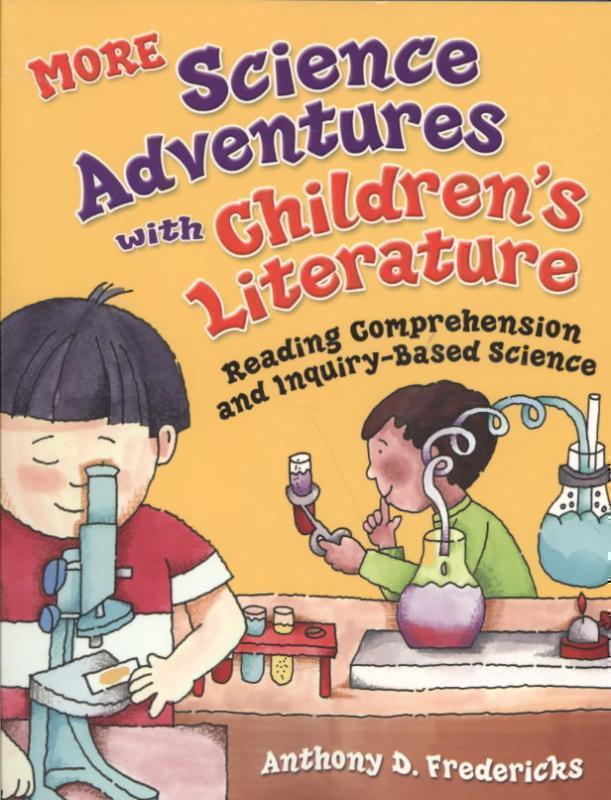 MORE Science Adventures with Children's Literature Reading Comprehension and Inquiry-Based Science