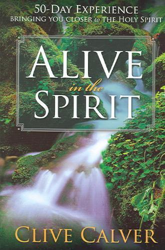 Alive in the Spirit 50-day Experience, Bringing Yo