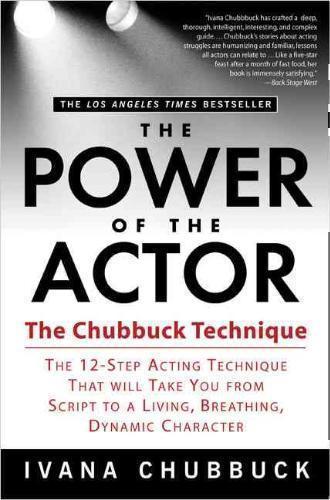 Power of the Actor The Chubbuck Technique