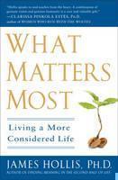 What Matters Most Living a More Considered Life