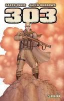 Garth Ennis' 303 