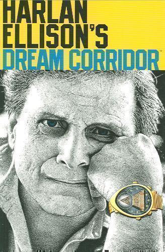 Harlan Ellison's Dream Corridor Volume 2 