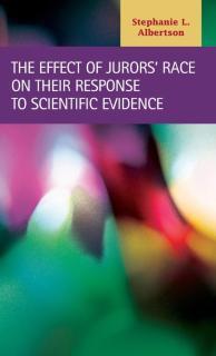 Effect of Jurors' Race on Their Response to Scientific Evidence 