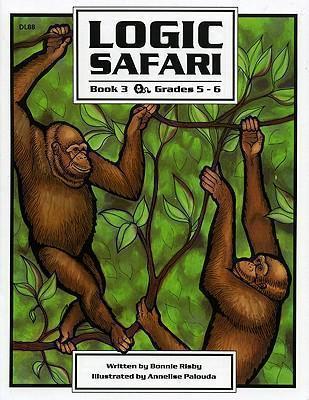 Logic Safari Book 3, Grades 5-6