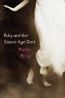 Ruby And The Stone Age Diet 