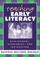 Teaching Early Literacy Development, Assessment, and I
