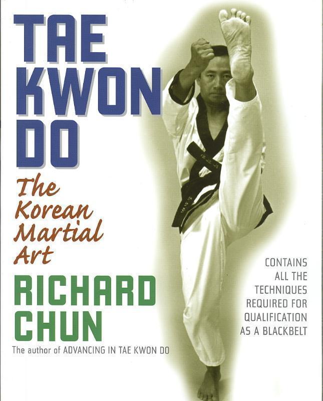 Tae Kwon Do The Korean Martial Art