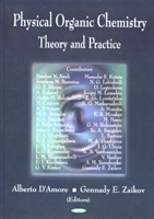 Physical Organic Chemistry Theory & Practice