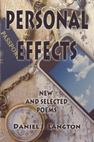 Personal Effects; New and Selected Poems 