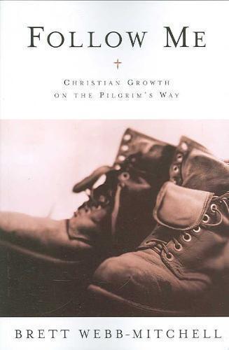 Follow Me Christian Growth on the Pilgri
